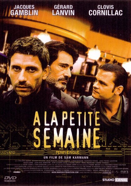 A la petite semaine