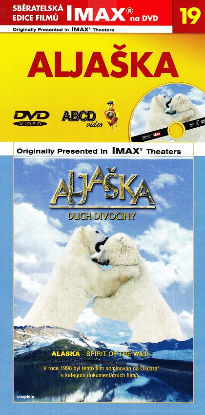 Aljaška: Duch divočiny