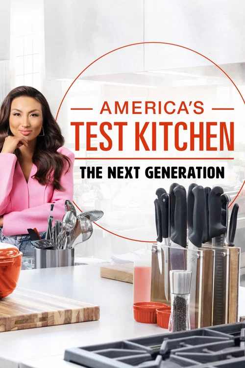 America's Test Kitchen The Next Generation