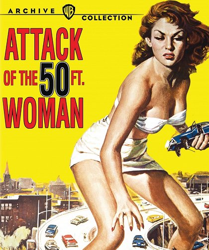 Attack of the 50 Foot Woman