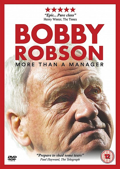 Bobby Robson: More Than a Manager
