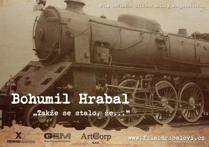 Bohumil Hrabal „Takže se stalo, že...”