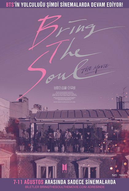 Bring the Soul: The Movie