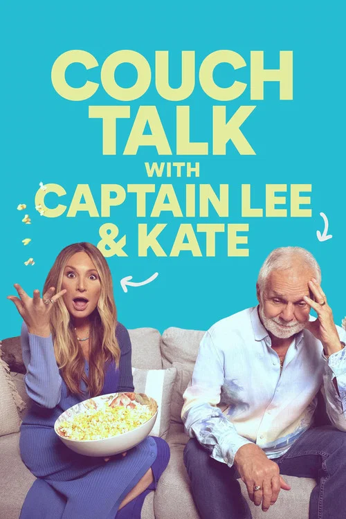 Couch Talk With Captain Lee And Kate