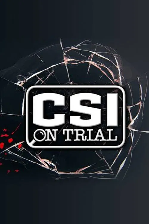 Csi On Trial