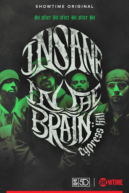 Cypress Hill: Insane in the Brain