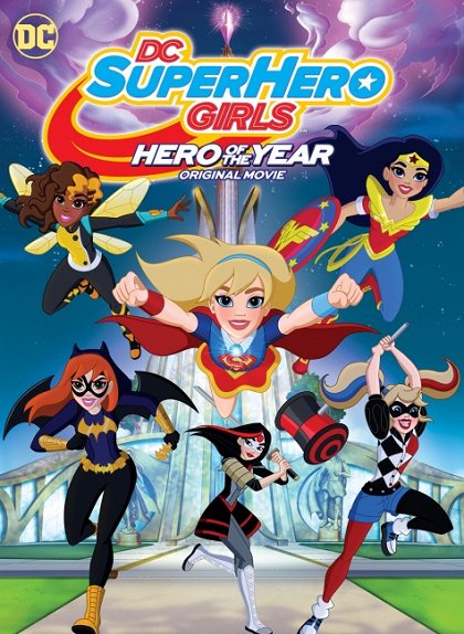 DC Super Hero Girls: Hrdina roku