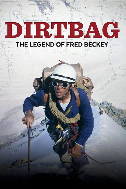 Dirtbag: The Legend of Fred Beckey