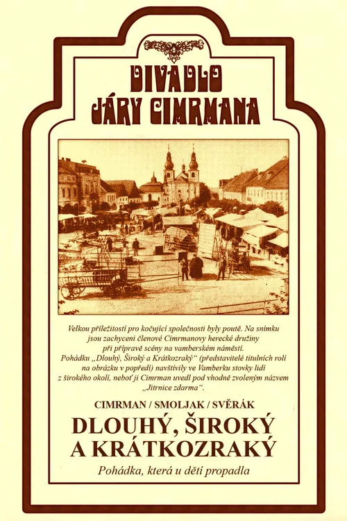 Dlouhý, široký a krátkozraký