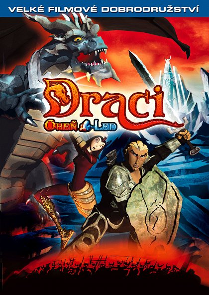 Draci: Oheň a led
