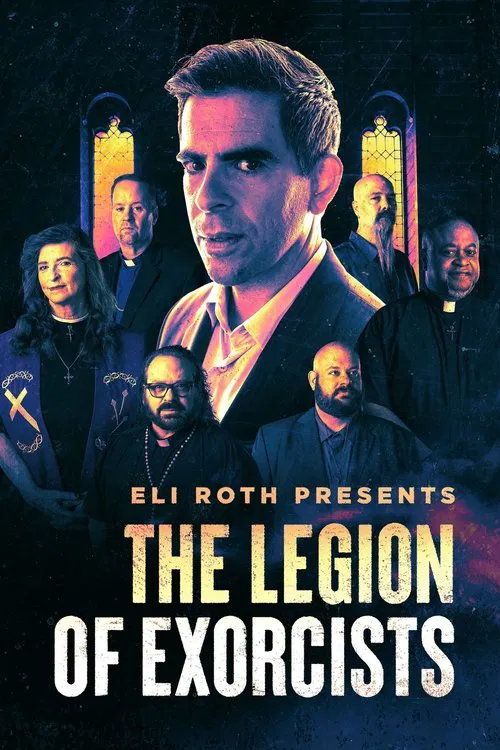 Eli Roth Presents The Legion Of Exorcists