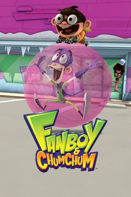 Fanboy a Chum Chum