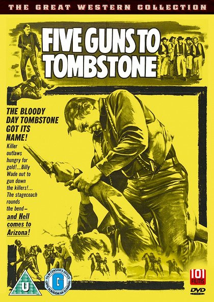 Five Guns to Tombstone