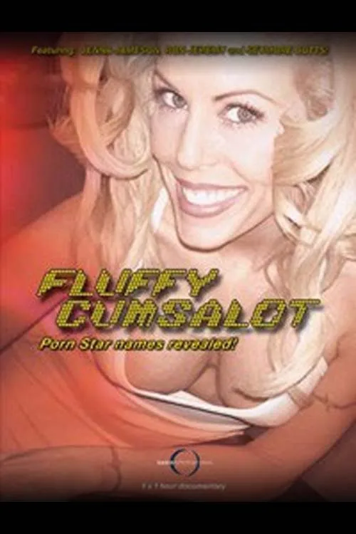 Fluffy Cumsalot - Ochmýřená papula: Odhalení jmen pornohvězd