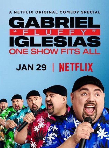 Gabriel „Fluffy“ Iglesias: Univerzální show