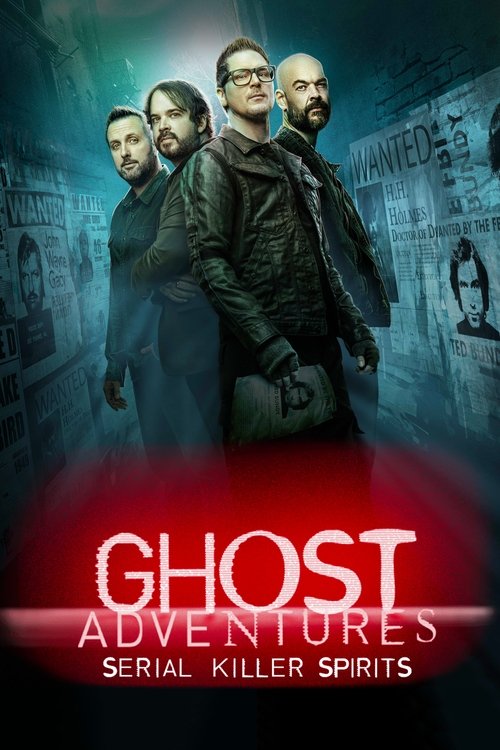 Ghost Adventures Serial Killer Spirits