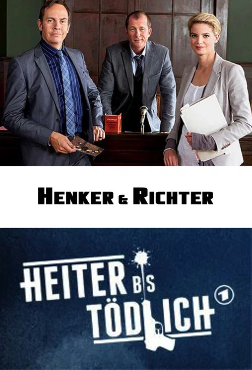 Heiter Bis Todlich Henker & Richter