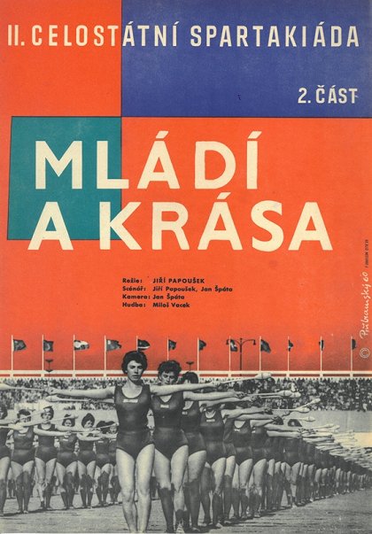 II. celostátní spartakiáda II - Mládí a krása