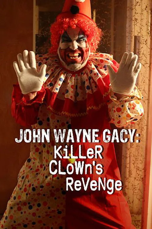 John Wayne Gacy: Příběh vraždícího klauna