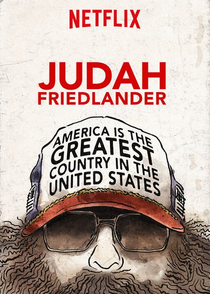 Judah Friedlander: America is the Greatest Country in the United States