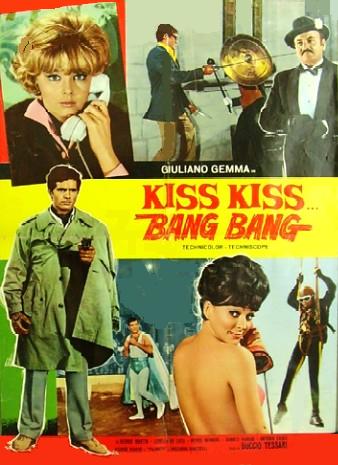 Kiss Kiss... Bang Bang