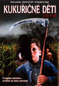Kukuřičné děti: Zjevení
