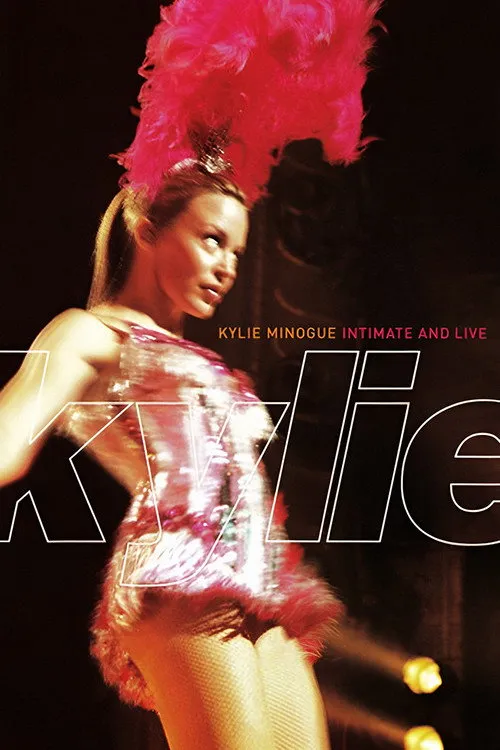 Kylie: Intimate and Live