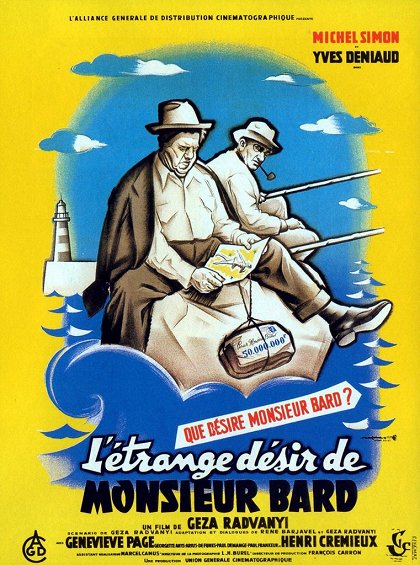 L'Etrange Désir de monsieur Bard