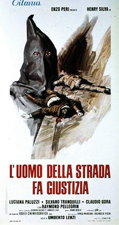 L'uomo della strada fa giustizia