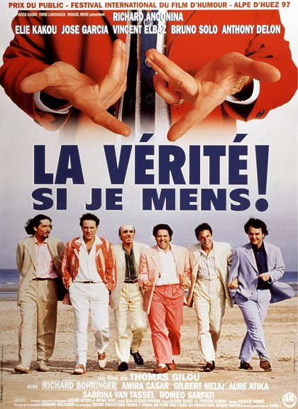 La Vérité si je mens