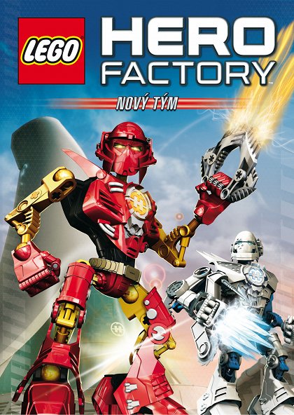 Lego Hero Factory: Nový tým