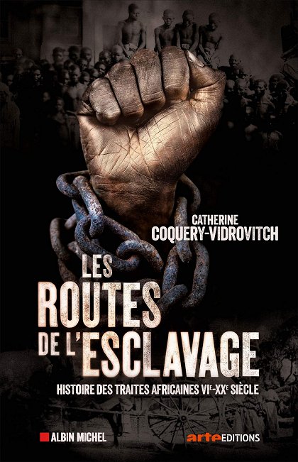 Les Routes de l'esclavage