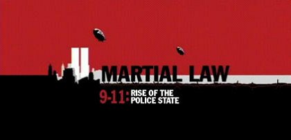 Martial Law 9/11: Rise of the Police State
