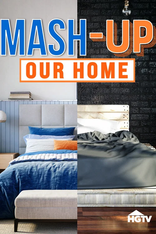 Mash Up Our Home
