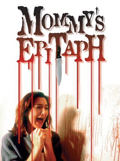 Mommy's Epitaph