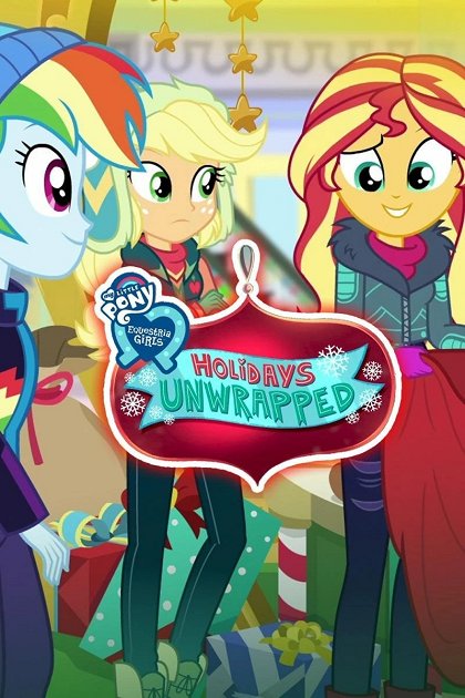 My Little Pony: Equestria Girls - O prázninách to rozbalíme
