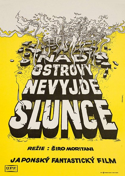 Nad ostrovy nevyjde slunce