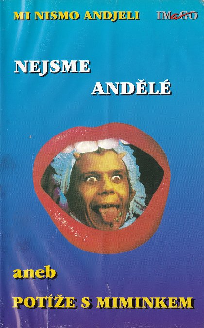 Nejsme andělé aneb Potíže s miminkem
