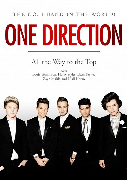 One Direction: All the Way to the Top