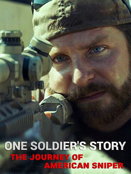 One Soldier's Story: The Journey of American Sniper