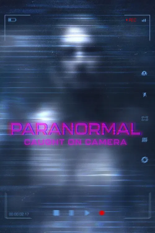 Paranormal Caught On Camera