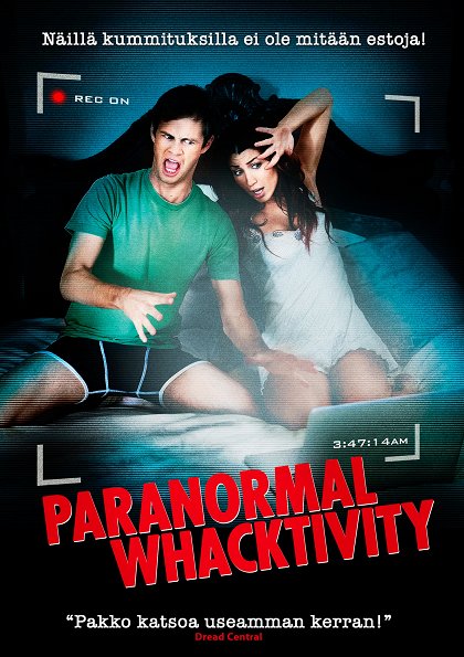 Paranormal Whacktivity