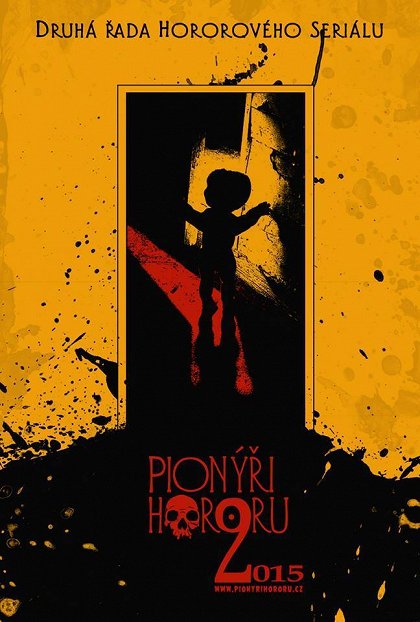 Pionýři hororu 2