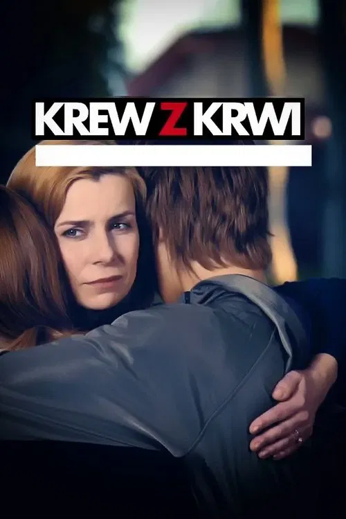 Krew z krwi – Série 0