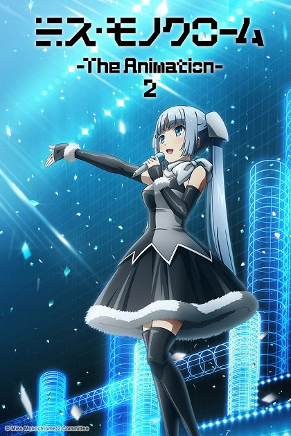 Miss Monochrome: The Animation – Série 2