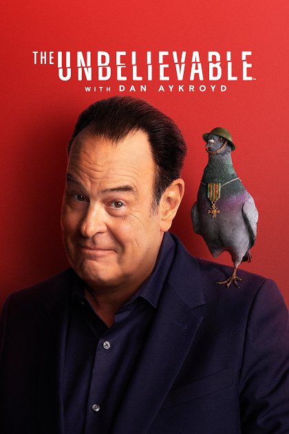 Neuvěřitelné s Danem Aykroydem – Série 1
