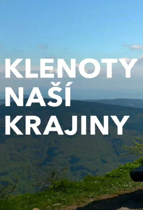 Klenoty naší krajiny – Série 3