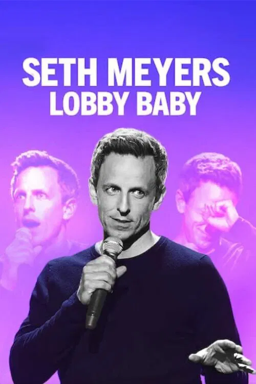 Seth Meyers: Lobby baby