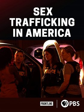 Sex Trafficking in America