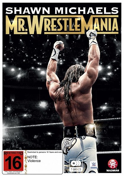 Shawn Michaels: Mr Wrestlemania